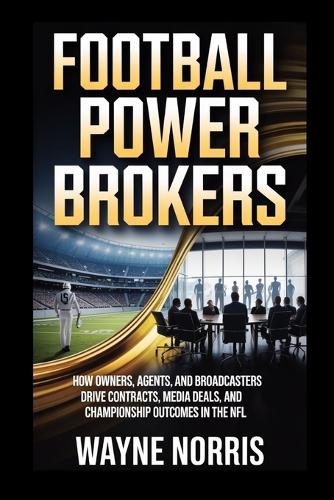 Football Power Brokers
