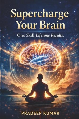 Supercharge Your Brain