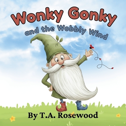 Wonky Gonky and the Wobbly Wind