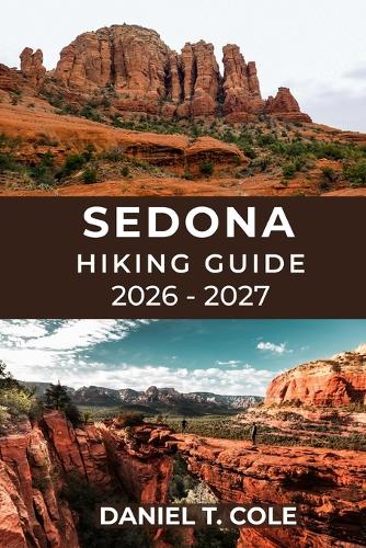 Sedona Hiking Guide 2026 - 2027