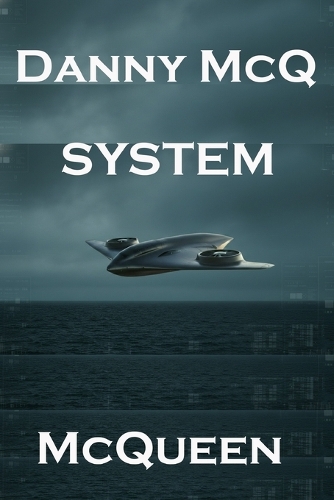 Danny McQ System