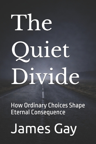 The Quiet Divide