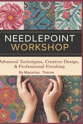 Needlepoint Workshop