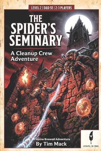 The Spider's Seminary