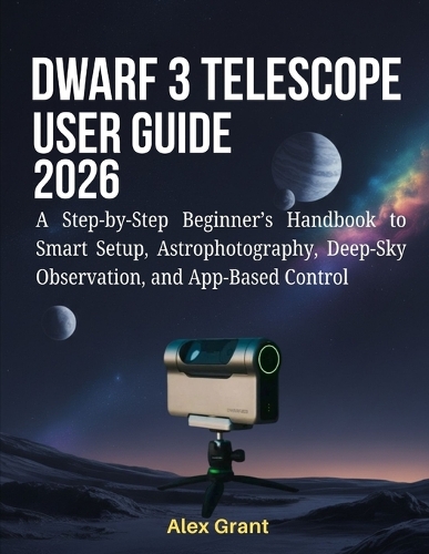 DWARF 3 Telescope User Guide 2026