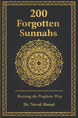 200 Forgotten Sunnahs
