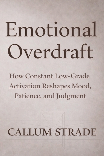 Emotional Overdraft