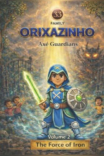 Orixazinho - Axé Guardians