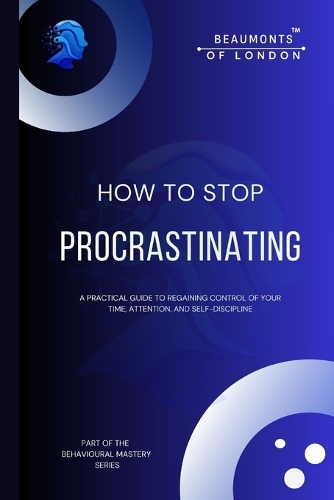 How To Stop Procrastinating