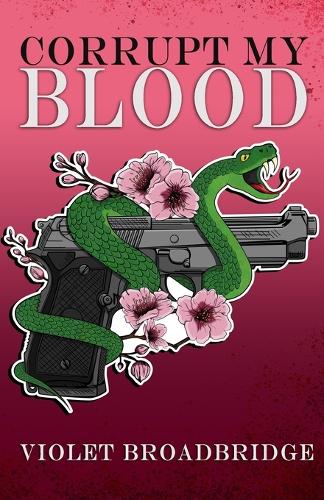 Corrupt My Blood