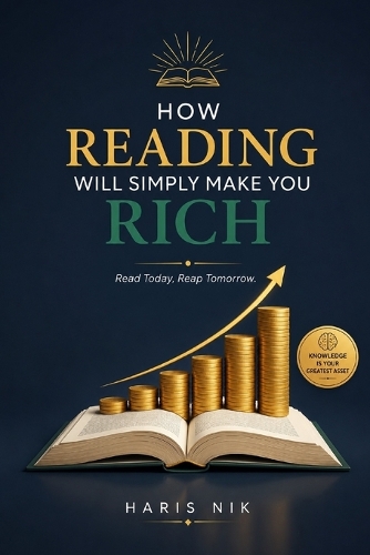 How Reading Will Simply Make You Rich
