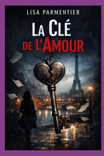 La Clé de l'Amour 30 portes pour aimer, être aimé, et construire un lien durable