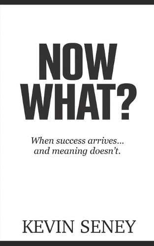 Now What?