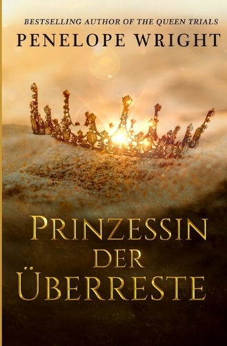 Prinzessin der Überreste