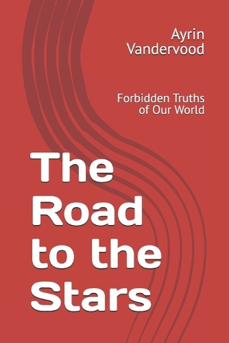 The Road to the Stars