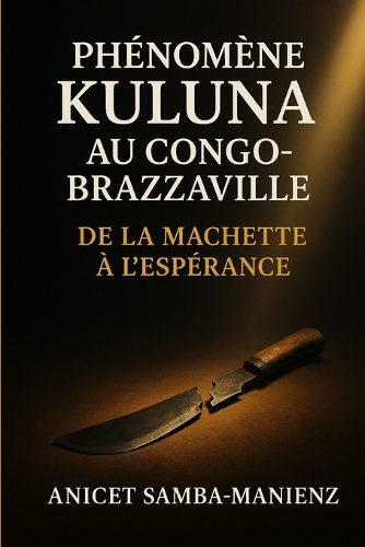 Phénomène Kuluna au Congo-Brazzaville
