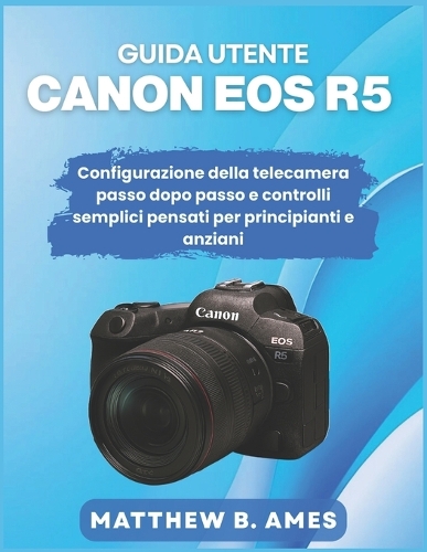 Guida utente Canon EOS R5