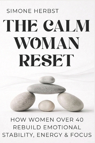 The Calm Woman Reset