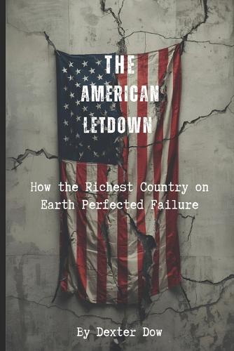 The American Letdown