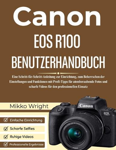 Canon EOS R100 Benutzerhandbuch