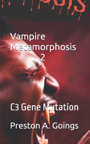 Vampire Metamorphosis 2
