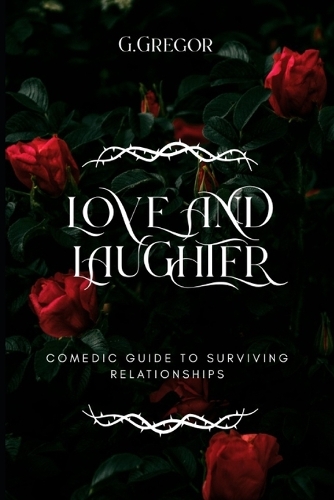 Love and Laughter