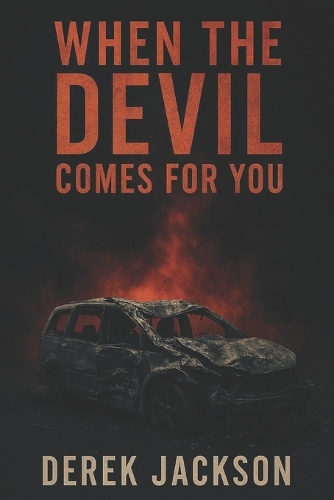 When the Devil Comes for You