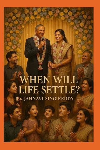 When Will Life Settle?