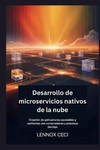 Desarrollo de microservicios nativos de la nube