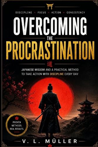 Overcoming Procrastination