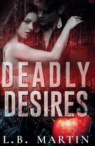 Deadly Desires