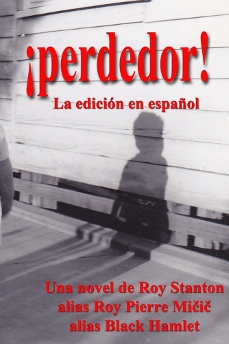 ¡perdedor!