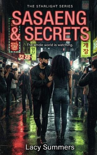 Sasaeng & Secrets