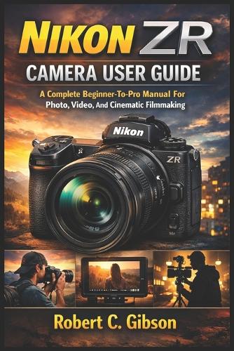 Nikon Zr Camera User Guide