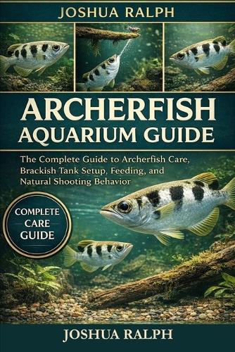 Archerfish Aquarium Guide