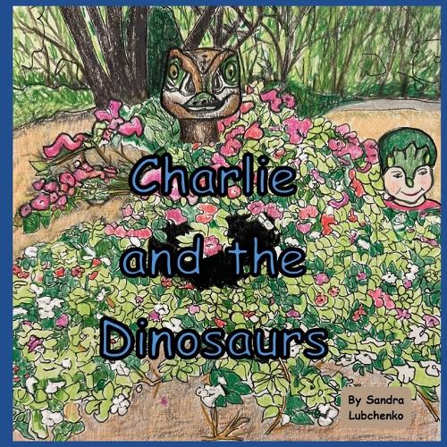 Charlie and the Dinosaurs