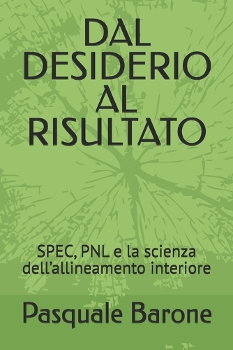 Dal Desiderio Al Risultato