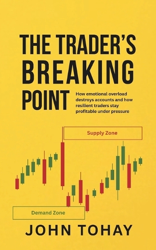 The Trader's Breaking Point
