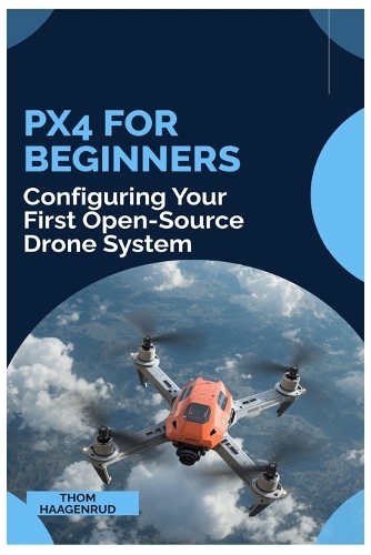 PX4 for Beginners