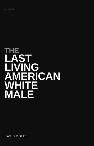 The Last Living American White Male