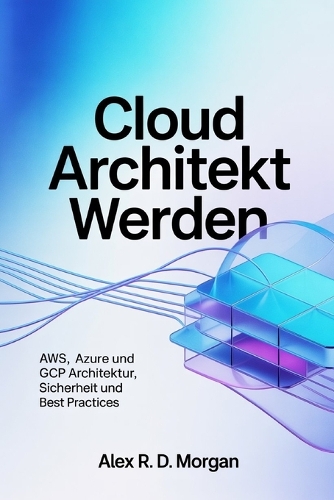 Cloud Architekt werden