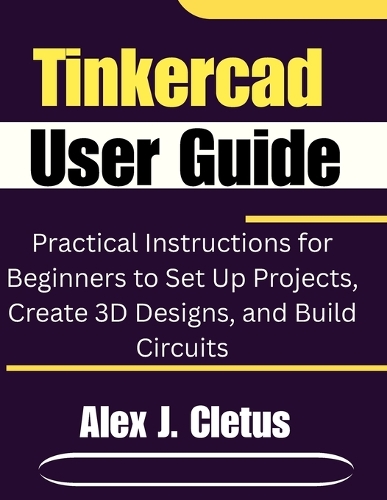 Tinkercad User Guide