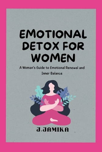 Emotional Detox for Women