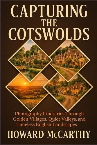Capturing the Cotswolds