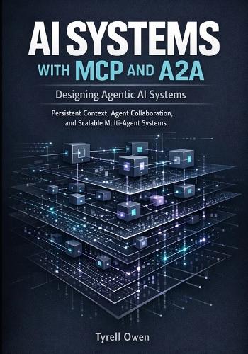 Designing Agentic AI Systems with MCP and A2A