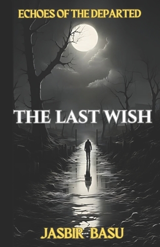 The Last Wish
