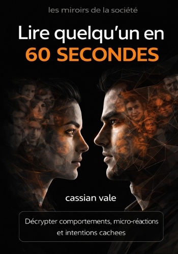 Lire quelqu'un en 60 secondes