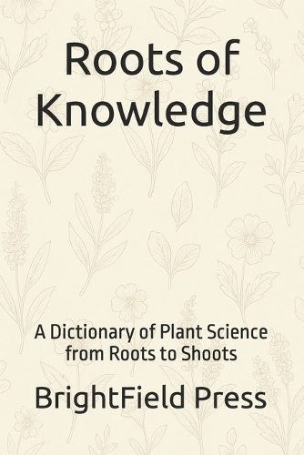 Roots of Knowledge