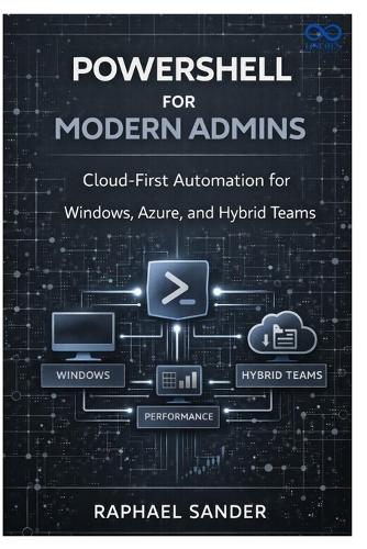 PowerShell for Modern Admins