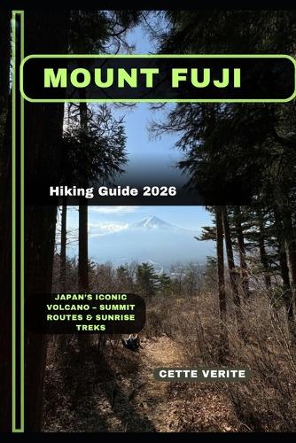 Mount Fuji Hiking Guide 2026